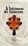 Rudolf Sebottendorf - Il talismano dei rosacroce