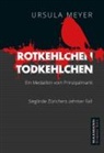 Ursula Meyer - Rotkehlchen - Todkehlchen