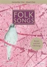 Mirjam James, Mirja James, Mirjam James - Folk Songs, für gemischten Chor, Chorleiterband, m. Audio-CD