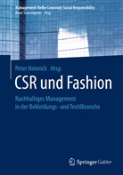 Pete Heinrich, Peter Heinrich - CSR und Fashion