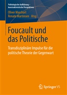 Olive Marchart, Oliver Marchart, Martinsen, Martinsen, Renate Martinsen - Foucault und das Politische