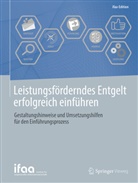 ifa - Inst f angew Arbeitswiss, ifa - Inst f angew Arbeitswiss e V, ifa - Institut für angewandte, ifaa - Institut für angewandte, ifa - Institut für angewandte Arbeit, ifaa - Inst. f. angew. Arbeitswiss.... - Leistungsförderndes Entgelt erfolgreich einführen