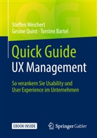Torsten Bartel, Gesine Quint, Steffen Weichert - Quick Guide UX Management