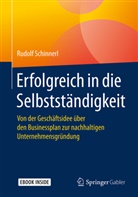Rudolf Schinnerl - Erfolgreich in die Selbstständigkeit