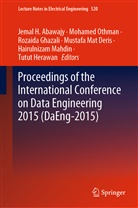 Jemal H. Abawajy, Mustafa Mat Deris, Rozaida Ghazali, Rozaida Ghazali et al, Tutut Herawan, Hairulnizam Mahdin... - Proceedings of the International Conference on Data Engineering 2015 (DaEng-2015)