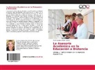 Maria Lourdes Rincón García - La Asesoría Académica en la Educación a Distancia