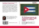 Tania Vázquez Luna - El restablecimiento de relaciones Cuba y EUA desde un contexto radial