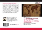 Paloma Aguado García - La visión de América en la Segunda Enseñanza en el Siglo XX español