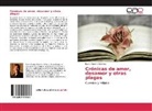 Estela Guerra Garnica - Crónicas de amor, desamor y otras plagas