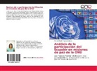 Marina Marilin Franco Demera - Análisis de la participación del Ecuador en misiones de paz de la ONU