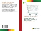 Sérgio Augusto Faria Salles, Rogério T. Lisbôa, Aldo Shimoya, Rogério T. Lisbôa - Validade de itens de questionário: avaliação de supermercados