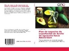 Fernanda Erazo - Plan de negocios de exportación de Aceite de aguacate hacia Amsterdam