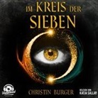Christin Burger - Im Kreis der Sieben, MP3-CD (Audiolibro)