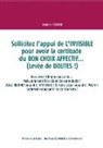 Martine Menard, Martine Ménard - Sollicitez l'appui de L'INVISIBLE pour avoir la certitude du BON CHOIX AFFECTIF... (Levée de DOUTES !)