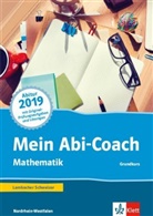 Mein Abi-Coach Mathematik 2019 Grundkurs, Ausgabe Nordrhein-Westfalen