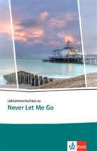 Kazuo Ishiguro, Lisa Stephan - Lektürewortschatz zu Never Let Me Go