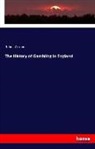 John Ashton - The History of Gambling in England