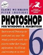 Peter Lourekas, Elaine Weinmann - Photoshop 6 for Windows and Macintosh