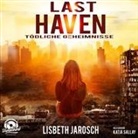 Lisbeth Jarosch, Katja Sallay - Last Haven, MP3-CD (Hörbuch)