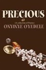 Onyinye Oyedele - Precious