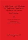 Sean A. Kingsley - A Sixth-Century AD Shipwreck off the Carmel Coast, Israel