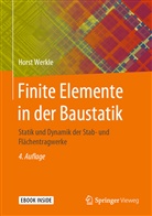 Horst Werkle - Finite Elemente in der Baustatik