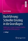 Karin Nickenig - Buchführung: Schneller Einstieg in die Grundlagen