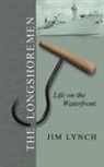 Jim Lynch - The Longshoremen