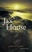 John Kitchen - Jax' House