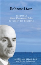 Werner Schneider - Echozeiten