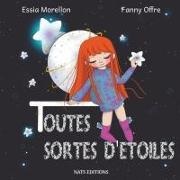 Essia Morellon, Fanny Offre, Nat Editions, Nats Editions, Nats Editions, … - Toutes sortes d'étoiles