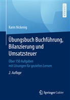 Karin Nickenig - Übungsbuch Buchführung, Bilanzierung und Umsatzsteuer