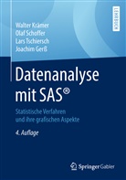 Joachim Gerss, Walte Krämer, Walter Krämer, Ola Schoffer, Olaf Schoffer, Lars Tschiersch... - Datenanalyse mit SAS®