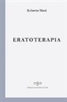 Roberto Mosi - Eratoterapia