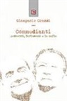Giampaolo Grassi - Commedianti. Andreotti, Berlusconi e la mafia