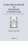 Ercan Salgar - Ilerleme Kavrami ve Bilimdeki Yansimalari