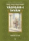 Ismail Hakki Zühdi Efendi - Yadigar-i Ihvan
