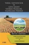 i. Hakki inan - Tarim, Hayvancilik ve Gida Sanayi Yatirim Projeleri Hazirlama Teknigi