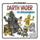 Jeffrey Brown - Starwars Darth Vader ve Arkadaslari