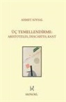 Ahmet Soysal - Üc Temellendirme