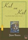 Siyar Buzcu - Kul ve Kül
