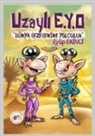 Eyüp Ekinci - Uzayli E.Y.O Dünya Gezegenine Yolculuk