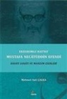 Mehmet Sait calka - Erzurumlu Hattat Mustafa Necatüddn Efendi Hayati Sanati ve Manzum Eserleri