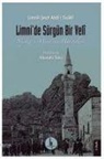Limnili seyh Abdi-i Siyahi - Limnide Sürgün Bir Veli