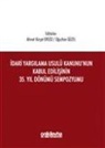 Ahmet Hamdi Topal - Idari Yargilama Usulü Kanununun Kabul Edilisinin 35. Yil Dönümü Sempozyumu