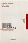Zygmunt Bauman - Kimlik