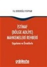Filiz Berberoglu Yenipinar - Istinaf Bölge Adliye Mahkemeleri Rehberi