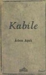 Adem Apak - Kabile