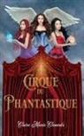 Claire Marie Clements - Cirque du Phantastique