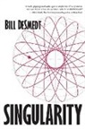 Bill Desmedt - Singularity